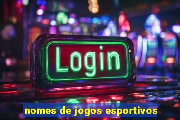 nomes de jogos esportivos